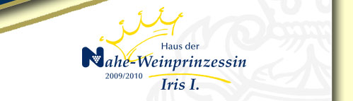 Haus der Nahe-Weinprinzessin Iris I.